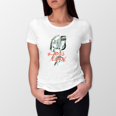 Liberté Chérie™ | <b>T-Shirt Féministe Origine France Garantie #Tous Egaux</b>