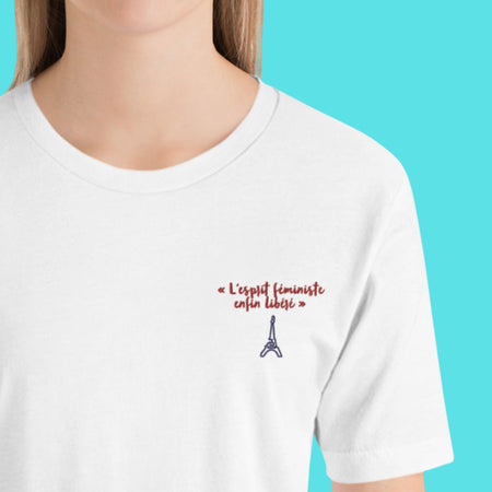 Liberté Chérie™ | <b>T-shirt Féministe Brodé L'Esprit Féministe Enfin Libéré</b>