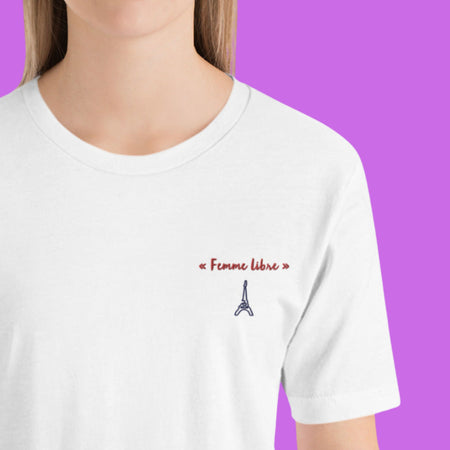 Liberté Chérie™ | <b>T-shirt Féministe Engagé Brodé Femme Libre</b>